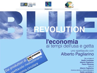 BLUE REVOLUTION - L'economia ai tempi dell'usa e getta
