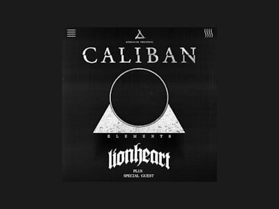 Caliban + Lionheart + Bad Omes