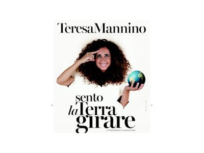 Teresa Mannino in Sento la terra girare