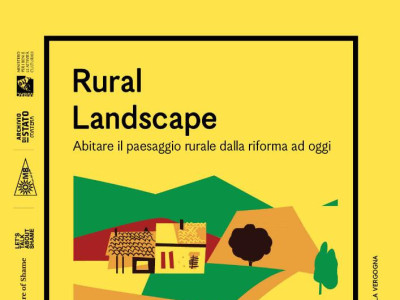 RURAL LANDSCAPE Abitare il paesaggio rurale dalla riforma ad oggi