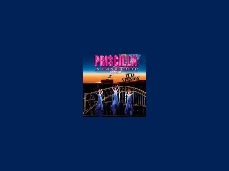 Priscilla - La Regina del Deserto Priscilla - La Regina del Deserto