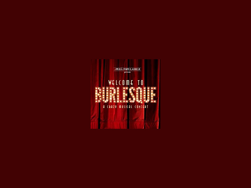 Welcome to Burlesque Welcome to Burlesque