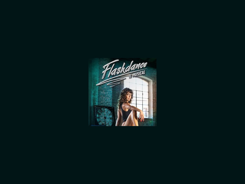 Flashdance - Il Musical Flashdance - Il Musical