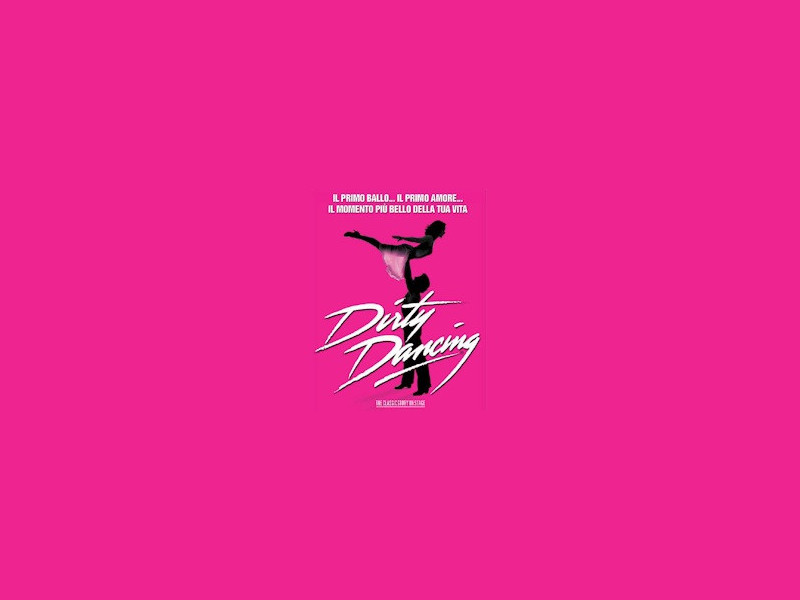 Dirty Dancing Dirty Dancing