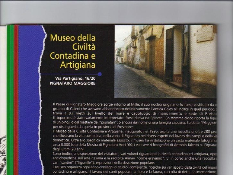 Pignataro Maggiore, Museo della Civiltà Contadina e Artigiana_Pignataro Maggiore